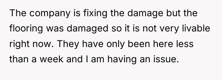 The company is fixing the damage but the flooring was...