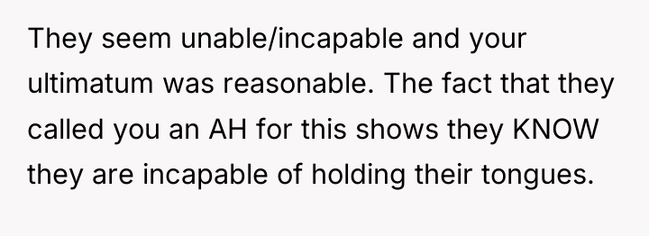 They seem unable/incapable and your ultimatum was reasonable. The fact...