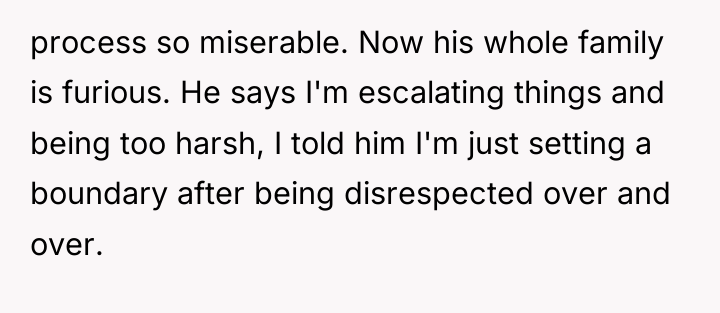 process so miserable. Now his whole family is furious. He...