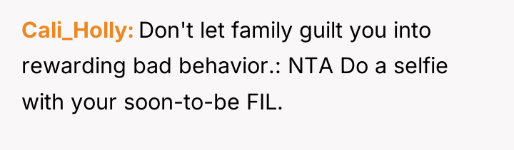 Cali_Holly Don't let family guilt you into rewarding bad behavior.:...