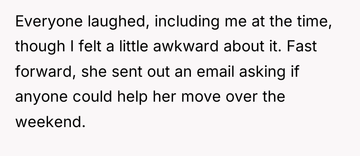 Everyone laughed, including me at the time, though I felt...