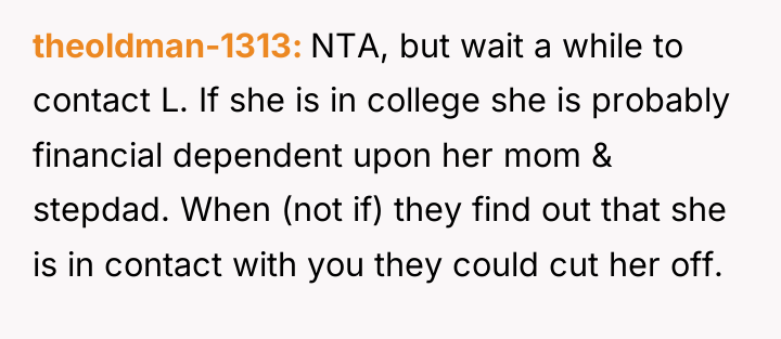 theoldman-1313 NTA, but wait a while to contact L. If...