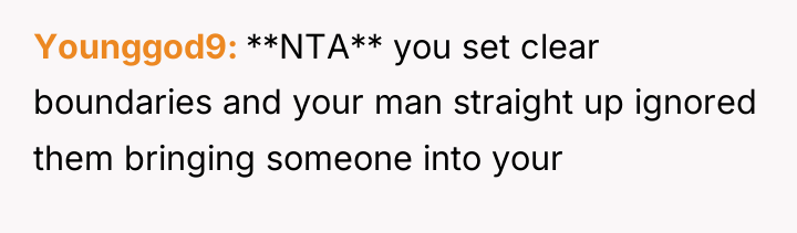 Younggod9 **NTA** you set clear boundaries and your man straight...