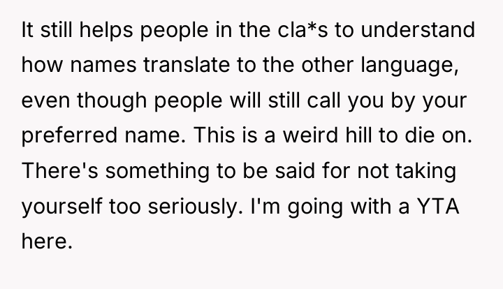 It still helps people in the cla*s to understand how...