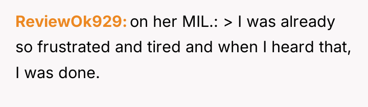 ReviewOk929 on her MIL.: > I was already so frustrated...
