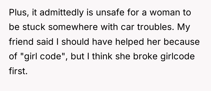 Plus, it admittedly is unsafe for a woman to be...