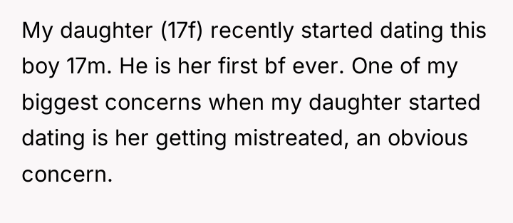 My daughter (17f) recently started dating this boy 17m. He...