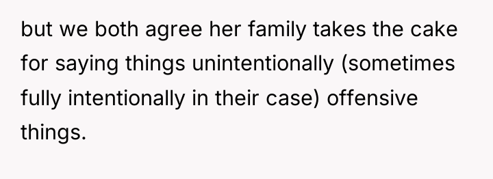 but we both agree her family takes the cake for...
