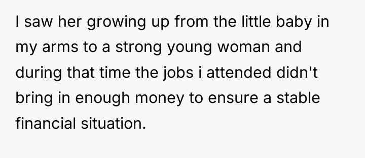 I saw her growing up from the little baby in...