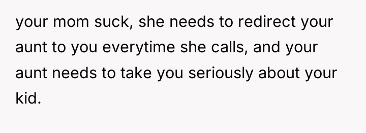 your mom suck, she needs to redirect your aunt to...