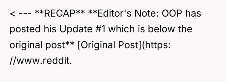 < --- **RECAP** **Editor's Note: OOP has posted his Update...