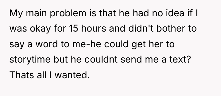 My main problem is that he had no idea if...