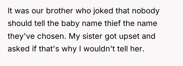 It was our brother who joked that nobody should tell...