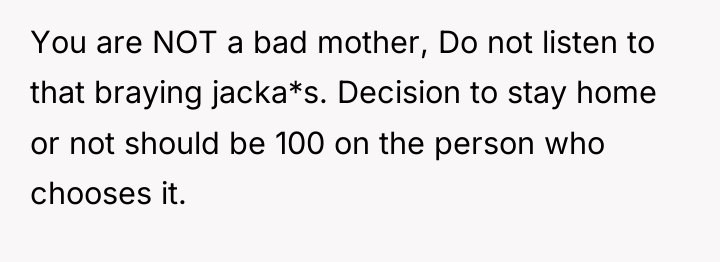 You are NOT a bad mother, Do not listen to...