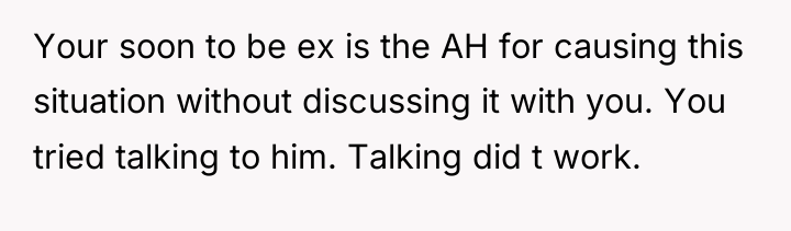 Your soon to be ex is the AH for causing...