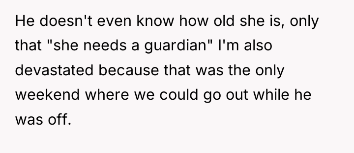 He doesn't even know how old she is, only that...