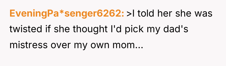 EveningPa*senger6262 >I told her she was twisted if she thought...