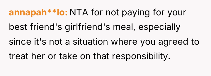 annapah**lo NTA for not paying for your best friend's girlfriend's...