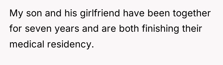 My son and his girlfriend have been together for seven...