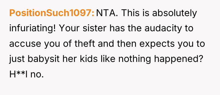 PositionSuch1097 NTA. This is absolutely infuriating! Your sister has the...