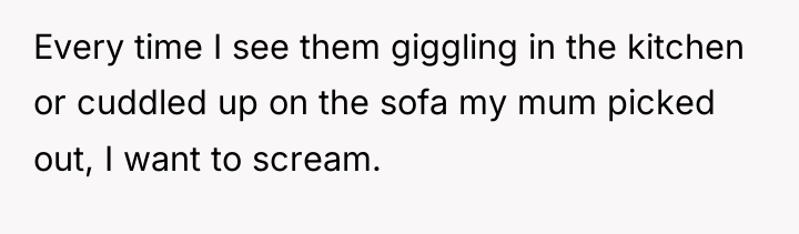 Every time I see them giggling in the kitchen or...