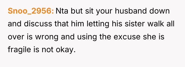 Snoo_2956 Nta but sit your husband down and discuss that...