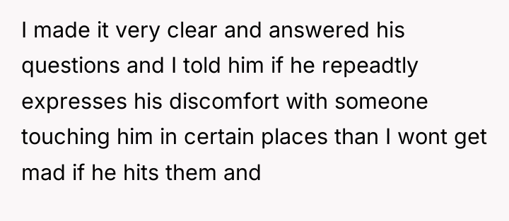 I made it very clear and answered his questions and...