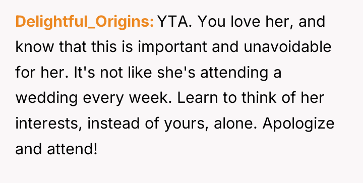 Delightful_Origins YTA. You love her, and know that this is...