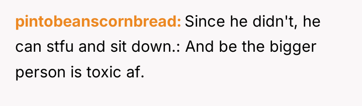 pintobeanscornbread Since he didn't, he can stfu and sit down.:...