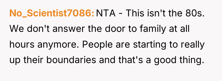 No_Scientist7086 NTA - This isn't the 80s. We don't answer...