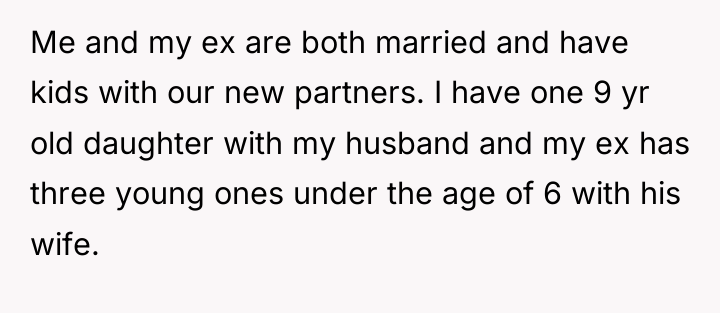 Me and my ex are both married and have kids...