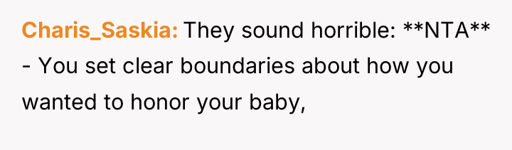 Charis_Saskia They sound horrible: **NTA** - You set clear boundaries...