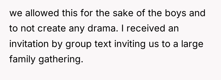 we allowed this for the sake of the boys and...