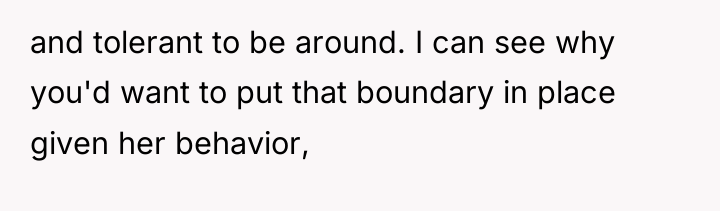 and tolerant to be around. I can see why you'd...