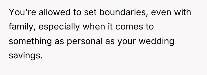You're allowed to set boundaries, even with family, especially when...