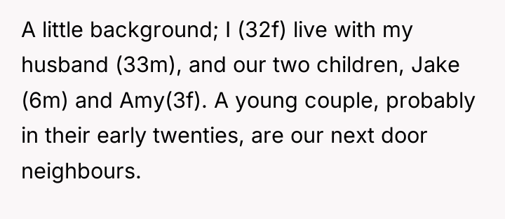 A little background; I (32f) live with my husband (33m),...