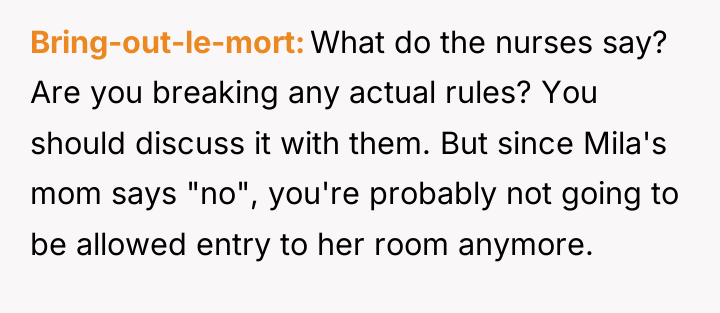 Bring-out-le-mort What do the nurses say? Are you breaking any...