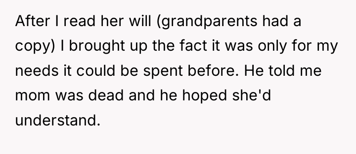 After I read her will (grandparents had a copy) I...