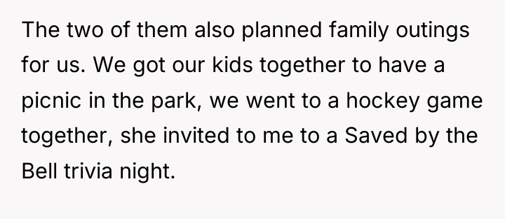 The two of them also planned family outings for us....