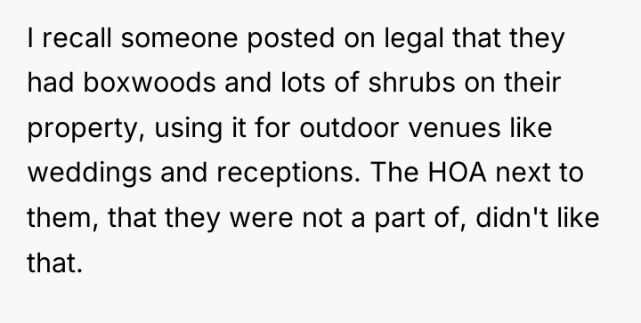I recall someone posted on legal that they had boxwoods...