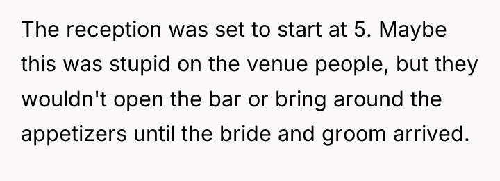 The reception was set to start at 5. Maybe this...