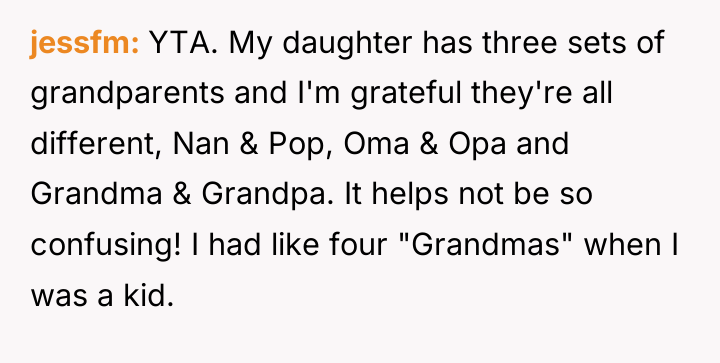 jessfm YTA. My daughter has three sets of grandparents and...