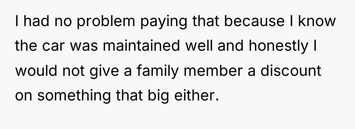 I had no problem paying that because I know the...