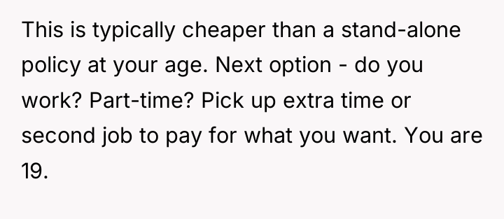 This is typically cheaper than a stand-alone policy at your...
