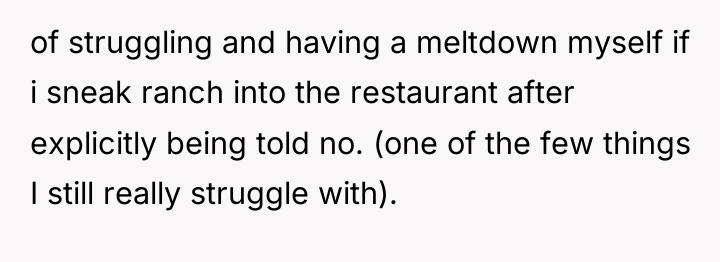 of struggling and having a meltdown myself if i sneak...