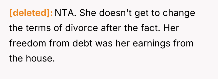 [deleted] NTA. She doesn't get to change the terms of...