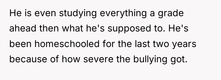 He is even studying everything a grade ahead then what...