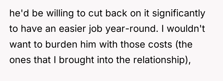 he'd be willing to cut back on it significantly to...