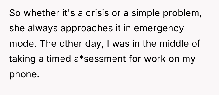 So whether it's a crisis or a simple problem, she...