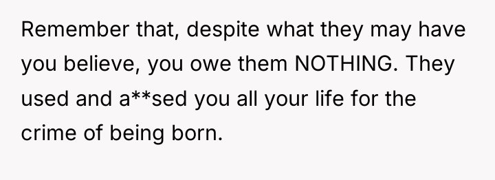 Remember that, despite what they may have you believe, you...